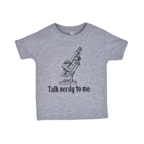 TALK NERDY TO ME T-SHIRT - TODDLER